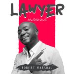 Objection, baby! Robert Marshal sets the dancefloor on Fire with New Track ‘Lawyer